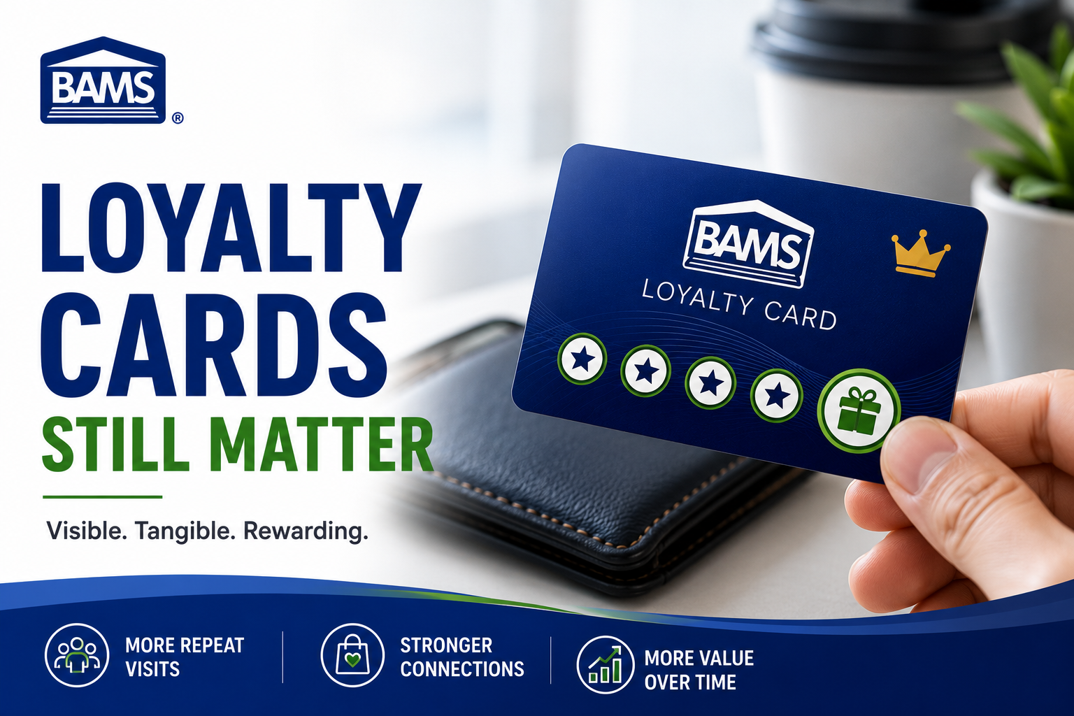 BAMS featured image showing a physical loyalty card designed to encourage repeat visits, customer rewards and stronger brand loyalty.