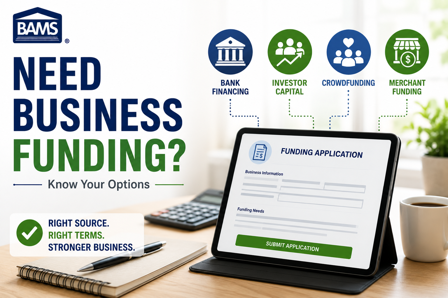 BAMS featured image showing small business funding options including bank financing, investor capital, crowdfunding and merchant funding.