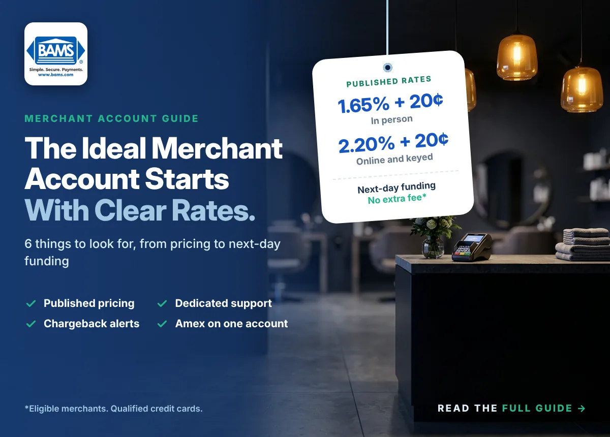 The Ideal Merchant Account Starts With Clear Rates Ideal merchant account with BAMS: a price tag showing published rates of 1.65% plus 20 cents in person and 2.20% plus 20 cents online